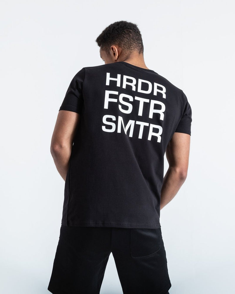 HRDR FSTR SMTR T-SHIRT - BLACK.
